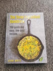 The Three Ingredient Cookbook