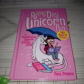 Rainy Day Unicorn Fun: A Phoebe and Her Unicorn Activity Book
