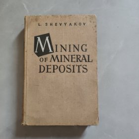 MINING OF MINERAL DEPOSITS有用矿床的开采 英文