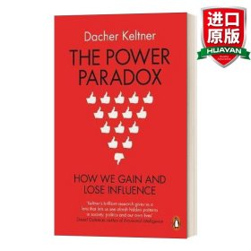 英文原版 The Power Paradox  权力悖论：如何获得或丧失权力 英文版 进口英语原版书籍