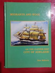 MIGRANTS AND WOOL ON THE CLIPPER SHIP CITY OF ADELAIDE（在快艇城市阿德莱德的移民和羊毛）