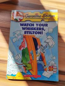 Geronimo Stilton #17: Watch Your Whiskers Stilton  老鼠记者17：小心胡子！斯提尔顿