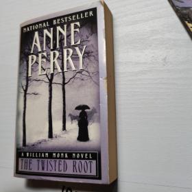 原版小说 The Twisted Root （William Monk Novels） Anne Perry