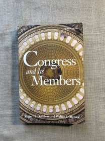 Congress and Its Members, 7th Edition 美国国会 : 代议政治与议员行为【英文版】