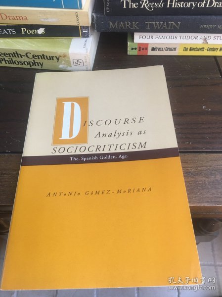 莫里亚纳 《作为社会批评的话语分析：西班牙黄金时代》  Discourse Analysis as Sociocriticism: The Spanish Golden Age