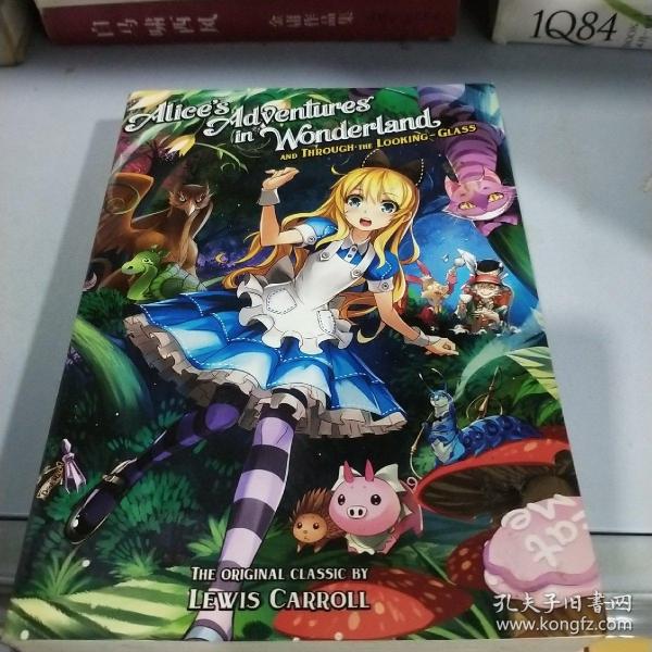 Alice's Adventures in Wonderland and Through the Looking Glass