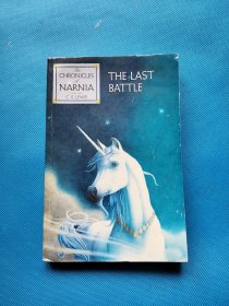 THE CHRONICLES OF NARNIA BOOK 7 THE LAST BATTLE【书边有点水印】