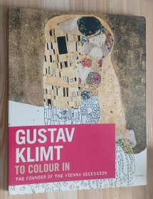 英文书 Gustav Klimt: the colouring book by Dominique Foufelle (Author), Isabelle de Couliboeuf (Author)