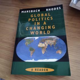 GLOBAL POLITICS IN A CHANGING WORLD 品相如图