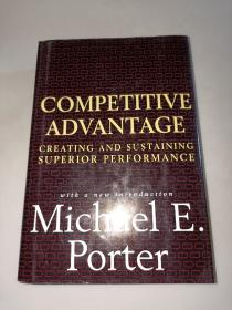 COMPETITIVE  ADVANTAGE CREATING AND SUSTAINING  SUPERIOR PERFORMANCE