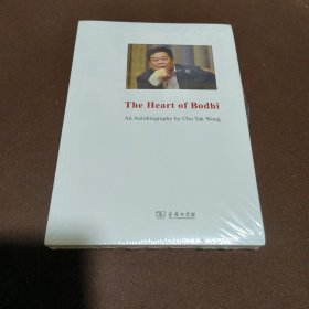 The Heart of Bodhi An Autobiography by Cho Tak Wong