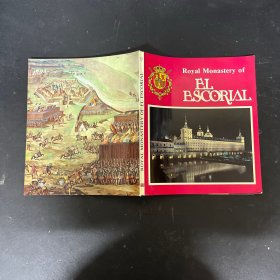 royal monastery of el escorial：(埃尔斯科里亚尔皇家修道院) 英文原版