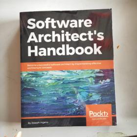 Software Architect's Handbook /Joseph Ingeno Packt Publishin