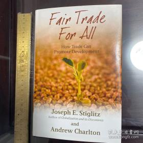Fair trade for all how trade can promote development Fair Trade: A Beginner's Guide 英文原版精装