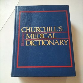 Churchill's Illustrated Medical Dictionary