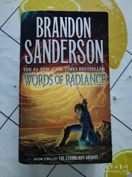 Words of Radiance：The Stormlight Archive Book Two