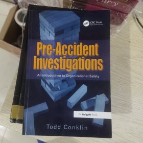 Pre-Accident Investigations : An introduction to organiztional safety