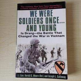 英文原版  ：We Were Soldiers Once... and Young