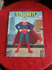 The Trump Coloring Book【第一页有图画，书内开胶！书下点点水渍！】