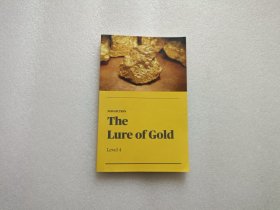 NON-FICTION The Lure of Gold Level 4