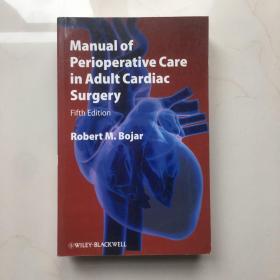 Manual Of Perioperative Care In Adult Cardiac Surgery, 5Th Edition