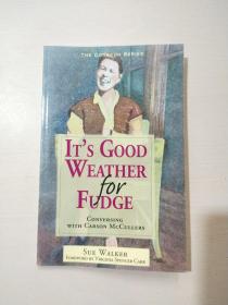 It's Good Weather for Fudge: Conversing with Carson McCullers
