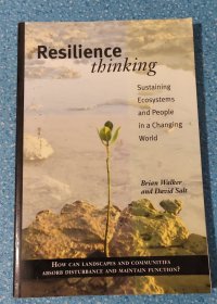 Resilience Thinking: Sustaining Ecosystems and People in a Changing World 韧性思维：在变化的世界中维持生态系统与人类