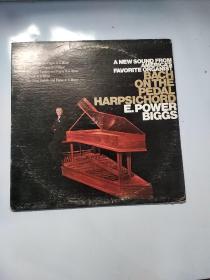 黑胶唱片 COLUMBIA  BACH ON THE PEDAL HARPSICHORD E.POWER BIGGS