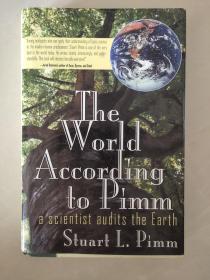 The World According To Pimm: A Scientist Audits The Earth