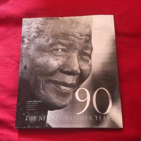 90THE NELSON MANDELA YEARS