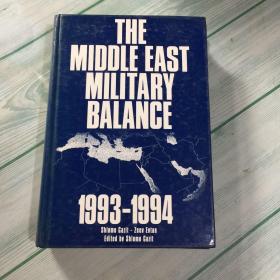 THE MIDDLE EAST MILITARY BALANCE 1993-1994  \1993-1994年中东军事平衡