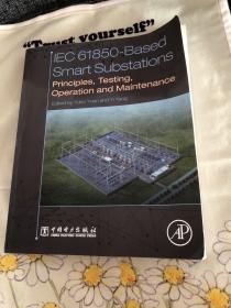 IEC61850-Based Smart Substations