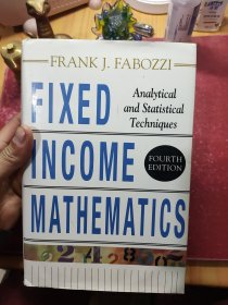 Fixed Income Mathematics, 4E：Analytical & Statistical Techniques