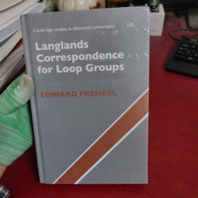 Langlands Correspondence for Loop Groups---循环群的朗兰滋对应【未拆封 实物拍摄】详情请看图