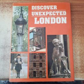 DISCOVER UNEXPECTED LONDON