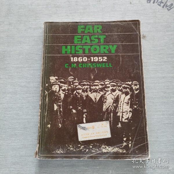 FAR EAST HISTORY 1860 1952