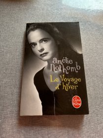 法文书 Le Voyage d'hiver de Amélie Nothomb (Auteur)