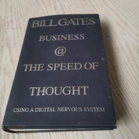 Business @ the Speed of Thought：Using a Digital Nervous System