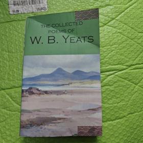 The Collected Poems of W.B.Yeats