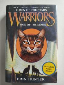 Warriors--Omen of the Stars Book4：Sign of the Moon（动物奇幻小说《猫武士：星预兆第4册》，by Erin Hunter）