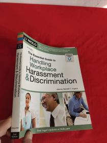 The Essential Guide to Handling Workplace Harassment & Discrimination      （ 16開(kāi)） 【詳見(jiàn)圖】