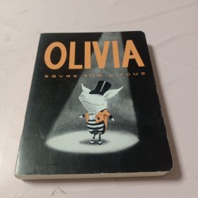 Olivia Saves the Circus (Classic Board Books) 奥莉薇拯救马戏团（经典硬板书）9781442412873