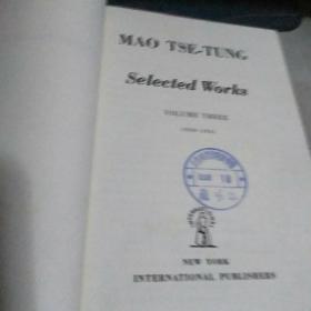 罕见五十年代精装 品相完美毛泽东选集(美国原版】Selected Works of Mao Tse-Tung 】1.3.4卷精装本一版一印】】】】】