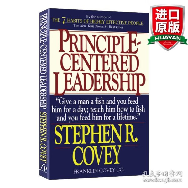 Principle-Centered Leadership: Strategies for Pers Personal & Professional Effectiveness