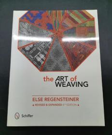 （进口英文原版）The Art of Weaving