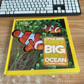 National Geographic Little Kids First Big Book of the Ocean 国家地理少儿版：儿童首本海洋大图书 英文原版