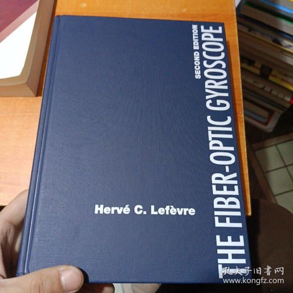 THE FIBER-OPTIC GYROSCOPE SECOND EDITION 光纤陀螺仪第二版