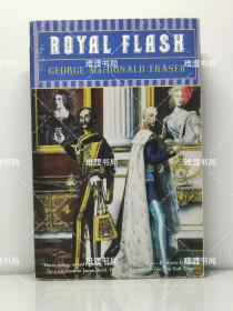 乔治·麦克唐纳·弗莱泽  Royal Flash by George MacDonald Fraser 英文原版书