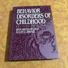 Behavior Disorders of Childhood (Second Edition）