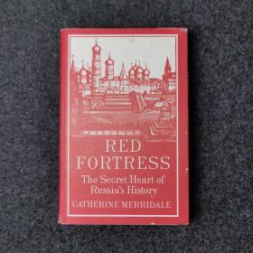 Red Fortree: The Secret Heart of Russia's History